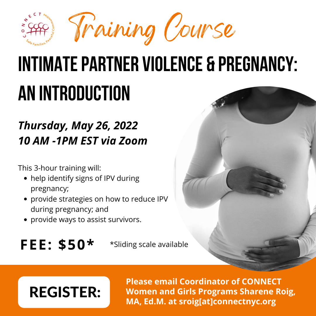 INTIMATE PARTNER VIOLENCE &amp; PREGNANCY: AN INTRODUCTION – CONNECT